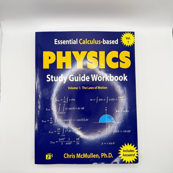 Other - Essential Calculus-based Physics Study Guide Workbook Vol 1 by Chris McMullen Ph